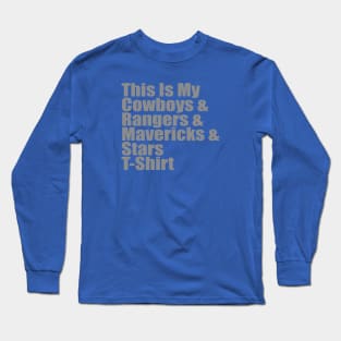 Dallas Sports Fans T-Shirt Long Sleeve T-Shirt